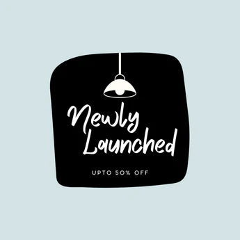 NEWLY LAUNCHED